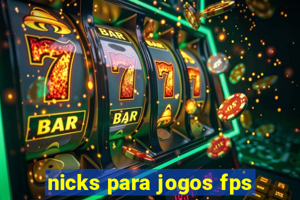 nicks para jogos fps